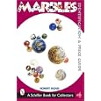 Marbles: Identification and Price Guide (Marbles) by Robert Block