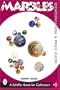 Marbles: Identification and Price Guide