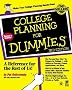 College Planning for Dummies College Planning for Dummies