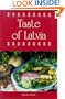 A Taste of Latvia (Hippocrene International Cookbooks)