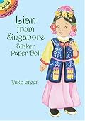 Lian from Singapore Sticker Paper Doll (Dover Little Activity Books)