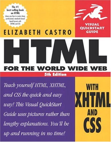 HTML for the World Wide Web with XHTML and CSS, Fifth Edition