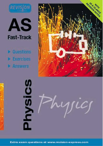 AS Fast-track Physics (A  Level Study Guides)