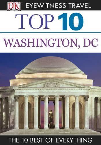 Top 10 Washington DC (EYEWITNESS TOP 10 TRAVEL GUIDES)