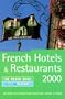 The Rough Guide to French Hotels & Restaurants 2000, 3rd Edition