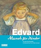 Bild zu: Edvard, Munch f�r Kinder
