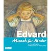 Edvard, Munch f�r Kinder