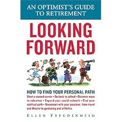 Looking Forward: An Optimist's Guide to Retirement