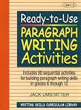 Ready-to-Use Paragraph Writing Activities: Unit 3 (J-B Ed: Ready-to-Use Activities)