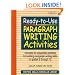 Ready-to-Use Paragraph Writing Activities, Unit 3 (Writing Skills Curriculum Library)