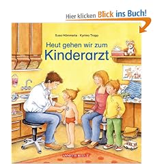 Heute gehen wir zum Kinderarzt