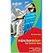 münchenleben - das buch zur stadt