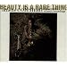 Beauty Is a Rare Thing: The Complete Atlantic Recordings