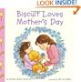 Biscuit Loves Mother's Day (Biscuit (Paperback))
