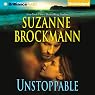 Unstoppable: Love with the Proper Stranger and Letters to Kelly
