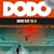 Dodo - Teil 6: Dodos Test: FOLGE 6