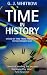 Time in History: Views of Time from Prehistory to the Present Day