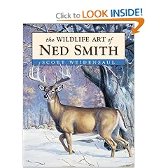 The Wildlife Art of Ned Smith: Scott Weidensaul, Ned Smith