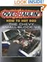 Overhaulin': How To Hot Rod the Chevy Small-Block V-8