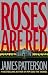  : Roses Are Red