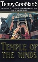 Temple of the Winds Bk. 4 (Sword of Truth S.)