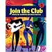 Join the Club - Book 1: Idioms for Academic and Social Success - Student Book