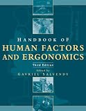 Handbook of Human Factors and Ergonomics,
