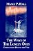 The Ways of the Lonely Ones: A Collection of Mystical Allegories