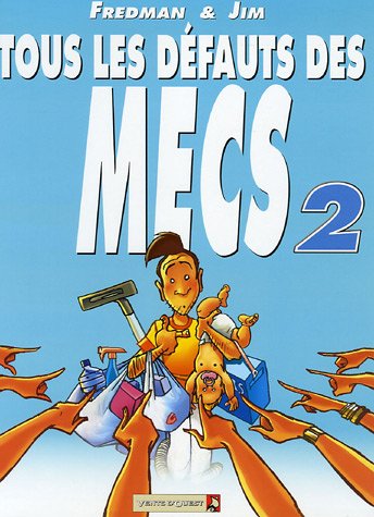 FREDMAN & JIM - Tous les défauts des mecs 2