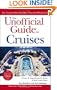 The Unofficial Guide to Cruises (Unofficial Guides)