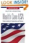 Health Care USA: Understanding Its Organization and Delivery, Seventh Edition
