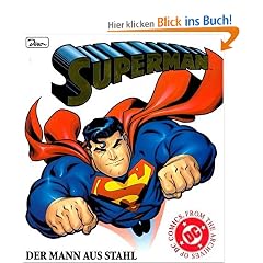 Superman 01. Der Mann aus Stahl