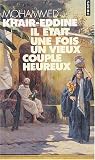 Il �tait une fois un vieux couple heureux