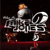 Who Is Mike Jones (Clean)