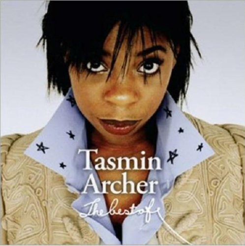 TASMIN ARCHER - Tasmin Archer: Best of - Zortam Music