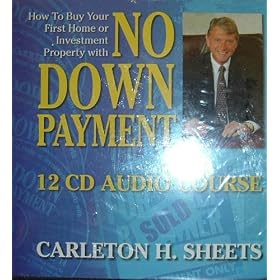 How to Buy Your First Home or Investment Property with No Down Payment Carleton Sheets