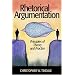 Rhetorical Argumentation: Principles of Theory and Practice