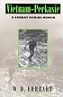 Vietnam-Perkasie: A Combat Marine Memoir