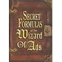 Secret Formulas of the Wizard of Ads