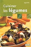 Cuisiner les Légumes