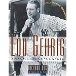 Lou Gehrig: An American Classic book cover