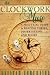 The Clockwork Muse: A Practical Guide to Writing Theses, Dissertations and Books