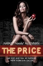 The Price: My Rise and Fall as Natalia, New York's #1 Escort