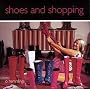 Shoes and Shopping