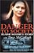 Danger to Society: Elaine Moore's Story