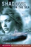 Shadows on the Sea (Aladdin Historical Fiction)