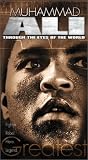 Muhammad Ali - Through the Eyes of the World