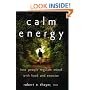 Calm Energy: How People Regulate Mood with Food and Exercise