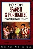 Rick Steves' Spanish & Portuguese Phrasebook & Dictionary (Rick Steves Language Series)