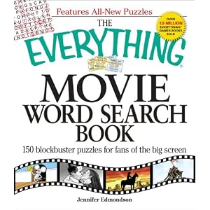 The Everything Movie Word Search Book: 150 blockbuster puzzles for fans of the big screen (Everything: Sports and Hobbies)